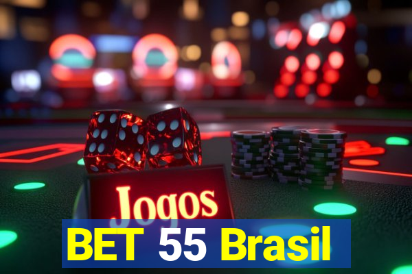 BET 55 Brasil